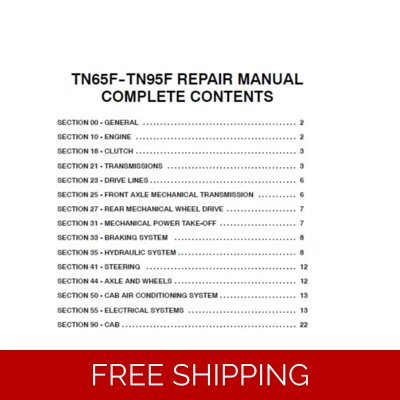 NEW HOLLAND TN65F, TN70F, TN75F, TN80F, TN90N, TN95F TRACTOR SERVICE REPAIR MANUAL NEW HOLLAND TN65F, TN70F, TN75F, TN80F, TN90N, TN95F TRACTOR SERVICE REPAIR MANUAL